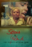 Poster for Selena & Yolanda: The Secrets Between Them