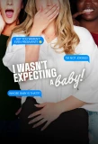 Poster for I Wasn't Expecting a Baby!