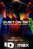 Poster for Quiet on Set: The Dark Side of Kids TV