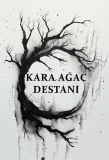 Poster for Kara Ağaç Destanı
