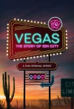 Poster for Vegas: The Story of Sin City