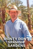 Poster for Monty Don's Spanish Gardens