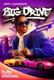 Poster for Nick Cannon's Big Drive