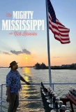 Poster for The Mighty Mississippi with Nick Knowles