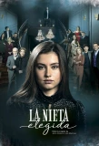 Poster for La Nieta Elegida
