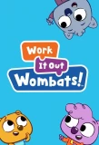 Poster for Work It Out Wombats!