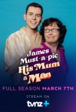 Poster for James Must-a-pic His Mum a Man