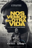 Poster for Nos Vemos en Otra Vida