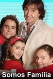 Poster for Somos familia