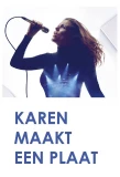 Poster for Karen maakt een plaat