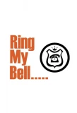 Poster for Ring My Bell