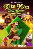 Poster for Kite Man: Hell Yeah!