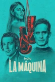 Poster for La Máquina