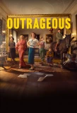 Poster for Outrageous