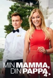 Poster for Min Mamma, Din Pappa