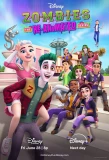 Poster for ZOMBIES: The Re-Animated Series