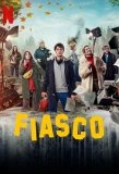 Poster for Fiasco