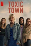 Poster for Toxic Town