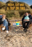Poster for Ricky, Sue & a Trip or Two