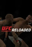 Poster for UFC Reloaded