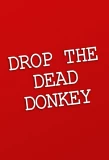 Poster for Drop the Dead Donkey