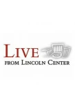 Poster for Live from Lincoln Center