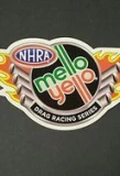 Poster for NHRA Mello Yello Drag Racing Series