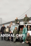 Poster for Animal Cops: San Francisco