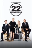 Poster for 22 Minutes