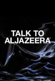 Poster for Talk to Al Jazeera