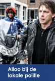 Poster for Alloo bij de Lokale Politie