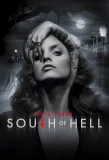 Poster for South of Hell