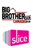 Poster for Big Brother Canada Side Show