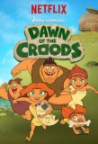 Poster for Dawn of the Croods