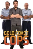 Poster for Gold Coast Cops