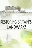 Poster for Restoring Britain's Landmarks