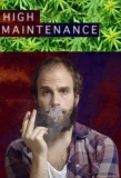 Poster for High Maintenance