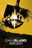 Poster for The Curse of Oak Island: Digging Deeper
