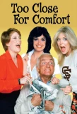 Poster for Too Close for Comfort