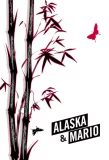 Poster for Alaska y Mario