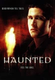 Poster for Haunted