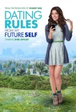 Poster for Dating Rules from My Future Self