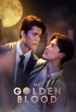 Poster for My Golden Blood