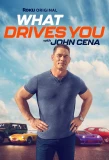 Poster for What Drives You with John Cena