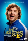 Poster for The Joe Schmo Show