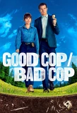Poster for Good Cop/Bad Cop