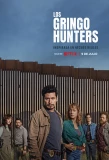 Poster for Los gringo hunters
