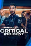 Poster for Critical Incident