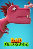 Poster for Bad Dinosaurs