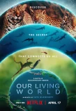 Poster for Our Living World